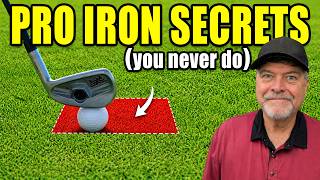 3 Secrets to Hitting Your Irons Pros Don't Tell Amateur Golfers