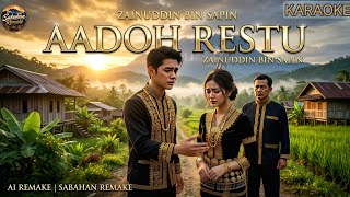 Aadoh Restu (Ai Karaoke) | Zainuddin Bin Sapin | Sabahan Remake
