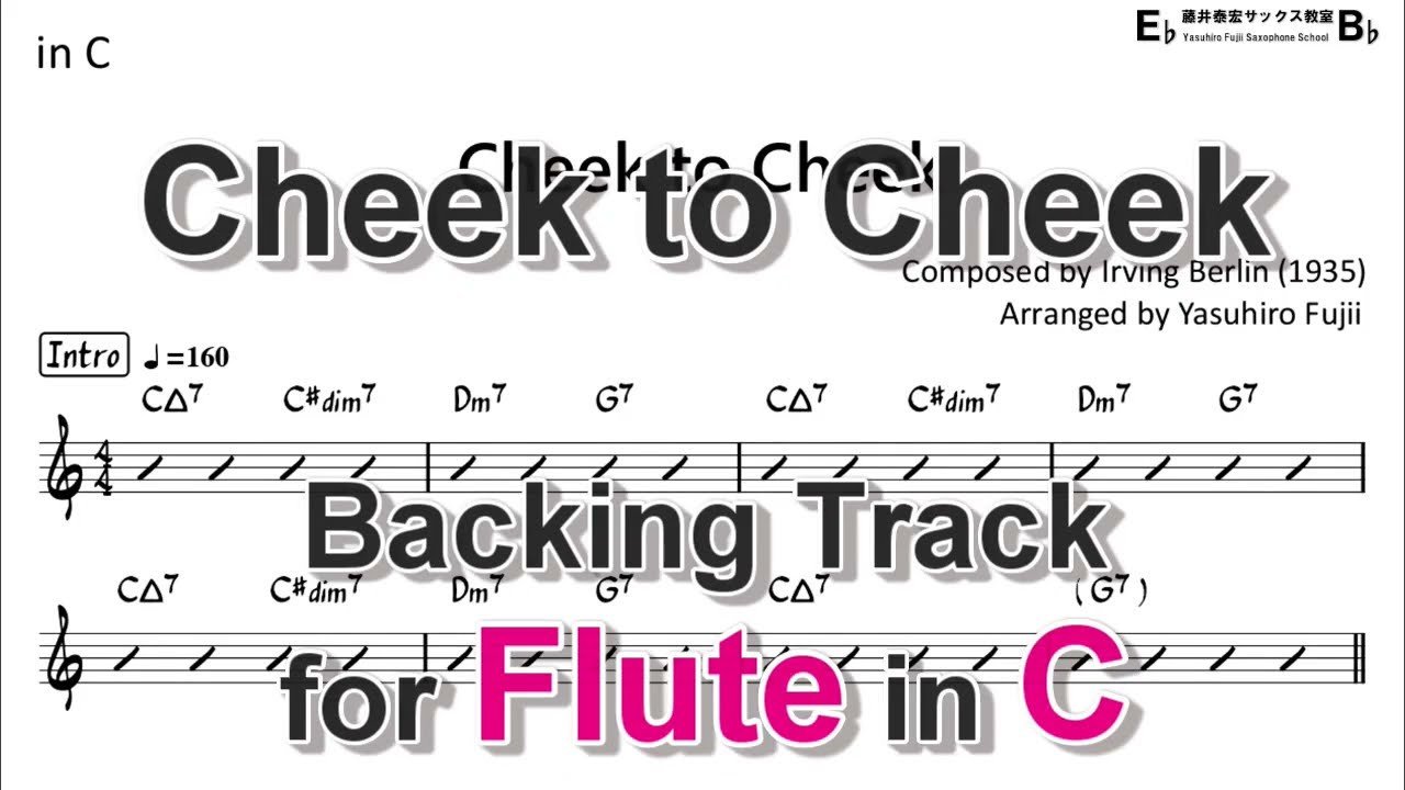 Cheek to Cheek - Backing Track with Sheet Music for Flute in C