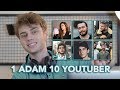 1 ADAM 10 YOUTUBER (Youtuber Taklitleri: Reynmen, Kafalar, Danla Bilic, Orkun Işıtmak, Enes Batur)