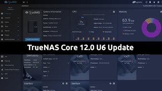 TrueNAS Core 12.0 U6 Update
