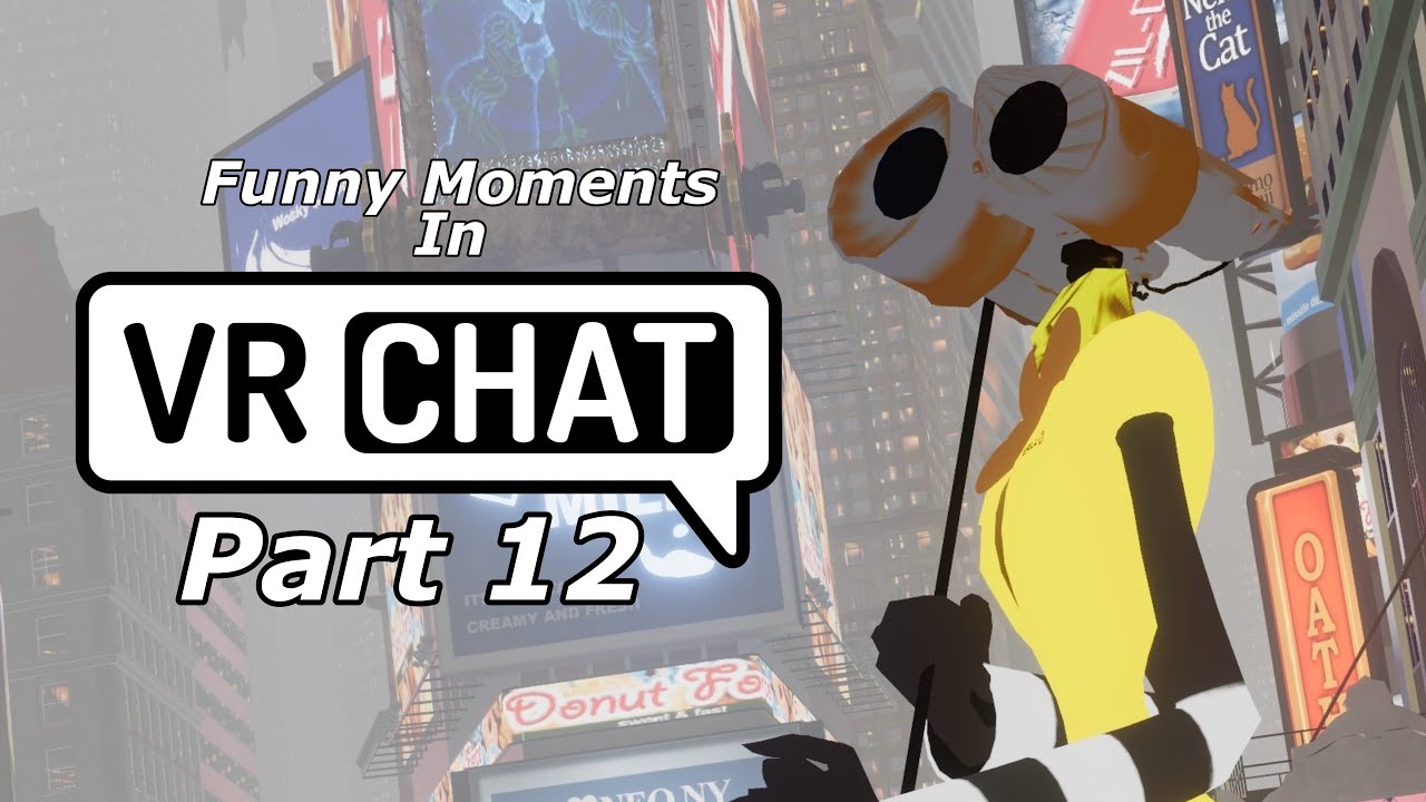 Funny Moments In VRChat Part 12 - YouTube