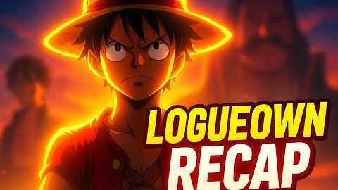 Loguetown Arc Explained in 3 Minutes (One Piece Recap)