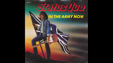 STATUS QUO -   IN THE ARMY NOW HQ
