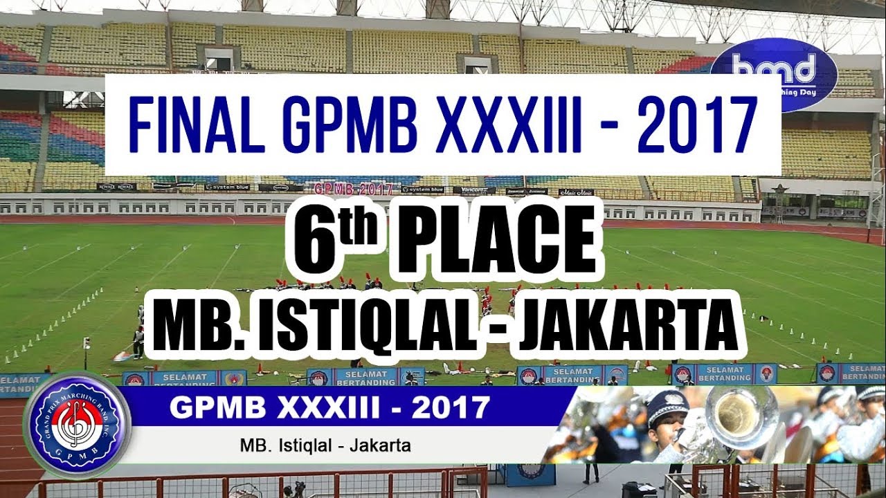 GPMB 2017 - MB. ISTIQLAL [FULL HD]