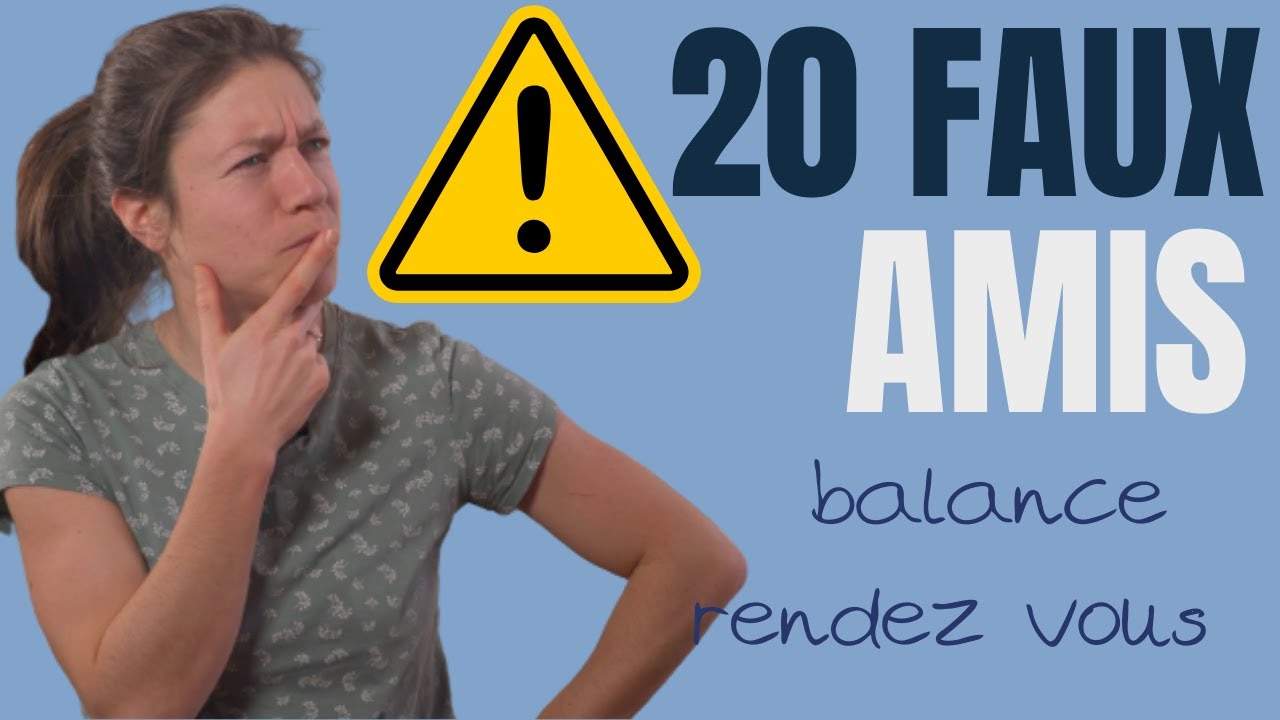 20 faux amis en anglais : attention à ces mots difficiles