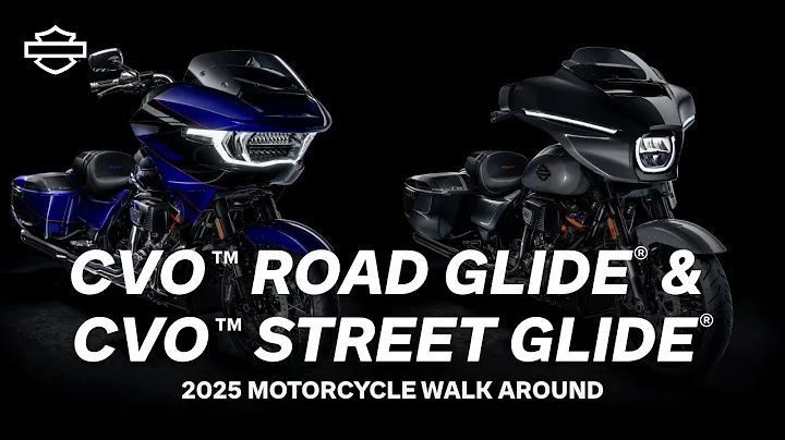 2025 CVO Road Glide & CVO Street Glide Overview | Harley-Davidson