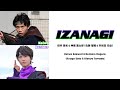 IZANAGI Tycoon Meets Shinobi Ver KANJI ROM ENG LYRICS IZANAGI Tycoon Meets Shinobi Ver KANJI ROM ENG LYRICS
