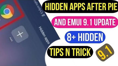 How to hide apps after Emui 9.1 update, 8+ Hidden tips n trick, Honor 7x, 9lite, 9N