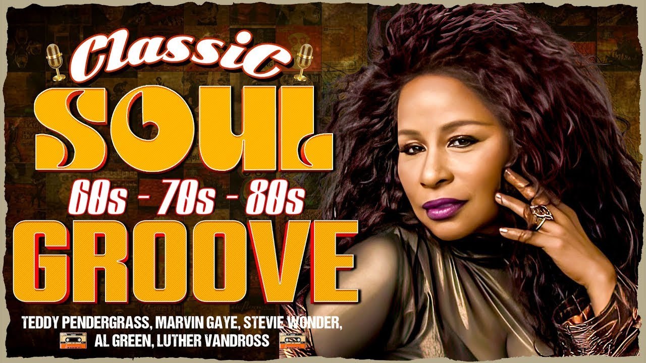 The Very Best Of Classic Soul - Teddy Pendergrass,Luther Vandross, Marvin Gaye - SOUL GROOVE 70's