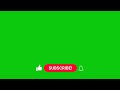 Green screen like subscribe bell button  subscribe button  4u green screen