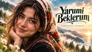 Yarumi Beklerum Ritim Karadeniz Özel