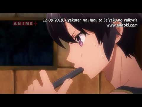 Hyakuren no Haou to Seiyaku no Valkyria - Episode 10 (Subtitle