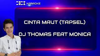 Karaoke Tapsel Cinta Maut DJ Thomas Feat Monica Cover Keyboard KN7000