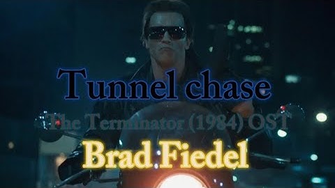 The Terminator (1984) OST Tunnel Chase - Brad Fiedel