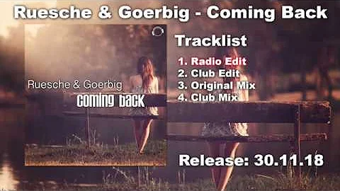 Ruesche & Goerbig - Coming Back (Radio Edit)