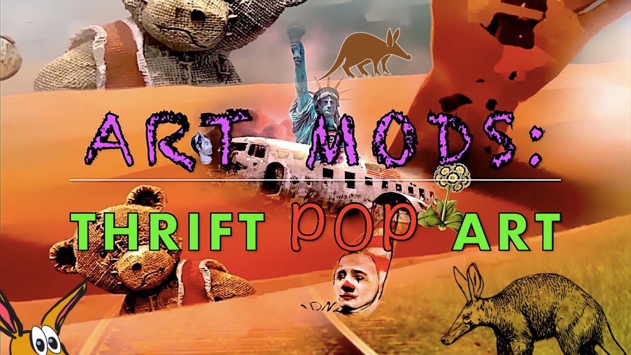 ART MODS Thrift POP Art! YouTube