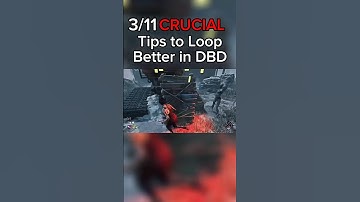 11 belangrijke tips om beter te worden in looping in DBD | 3/11 #shorts #deadbydaylightsurvivor #...
