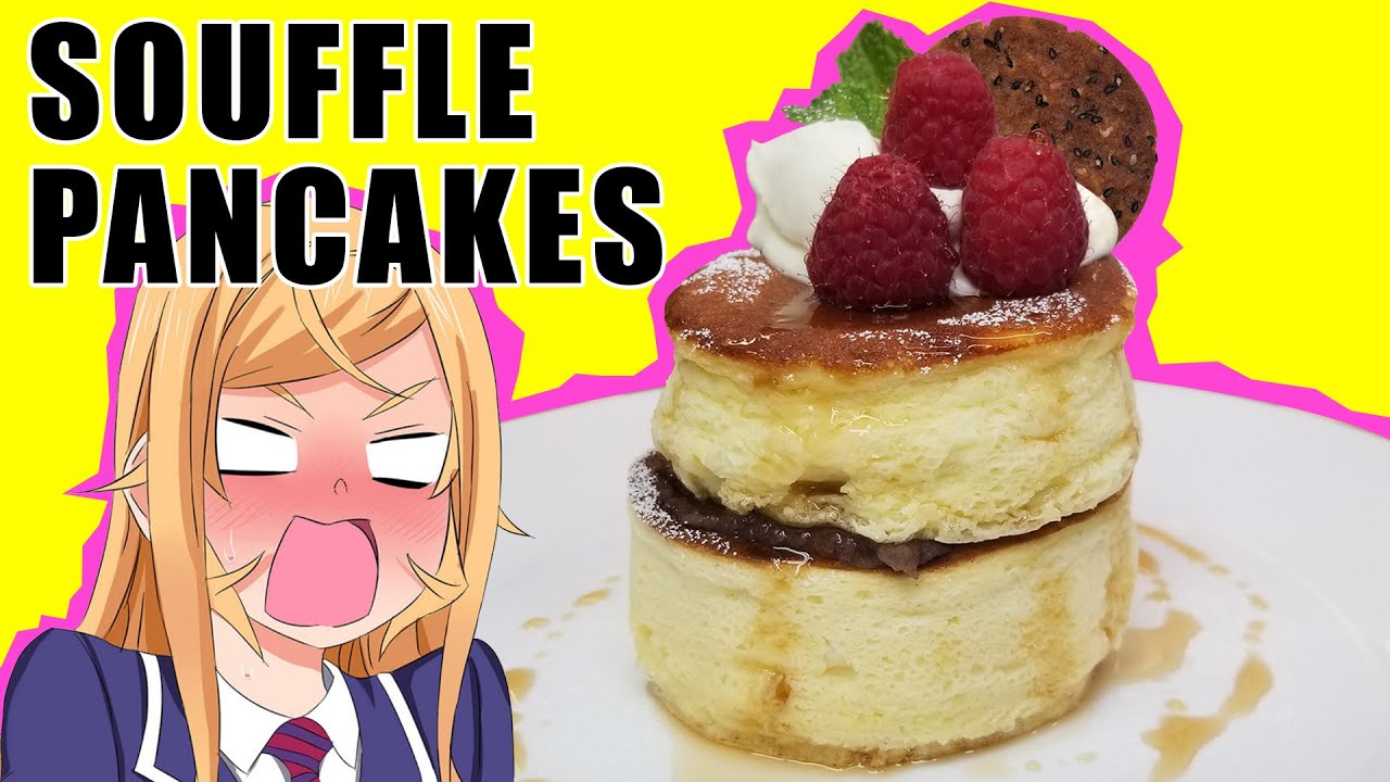 ERINA'S SOUFFLE PANCAKES from FOOD WARS! | Soufflé Léger de Grâce