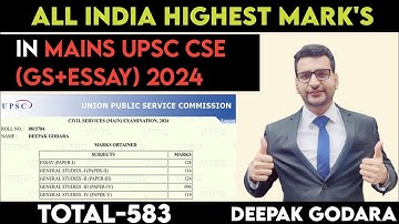 UPSC CSE Mains 2024: Highest Marks in GS + Essay (All India Highest Marks)