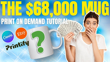 This Mug Design Is Making Thousands on Etsy | Full Print on Demand Canva and Printify Tutorial