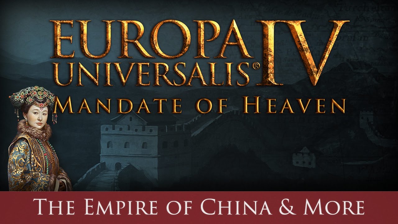 EU IV Mandate of Heaven Empire of China, Tributaries & Manchu