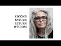 SECOND SATURN RETURN WISDOM