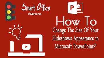 How To Change The Size Of Your Slideshows Appearance in Microsoft PowerPoint?