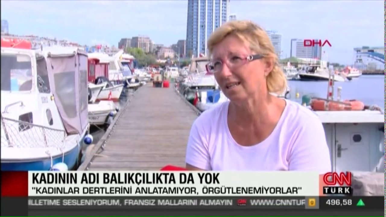 cnn turk haberi kadin balikcilar meslekte soz sahibi olmak istiyorlar youtube