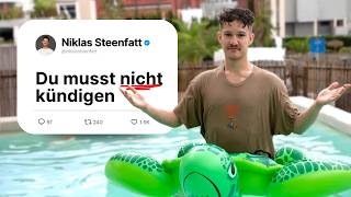 Wenn dein Job dich nicht erfüllt