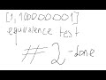 1 100000001 Equivalence Test 2 Done 1 100000001 Equivalence Test 2 Done