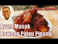 Ayam Masak Bawang Pulau Pinang