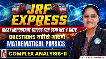 CSIR NET Physics Complex Analysis | Mathematical Physics | Important Topics & Questions | IFAS