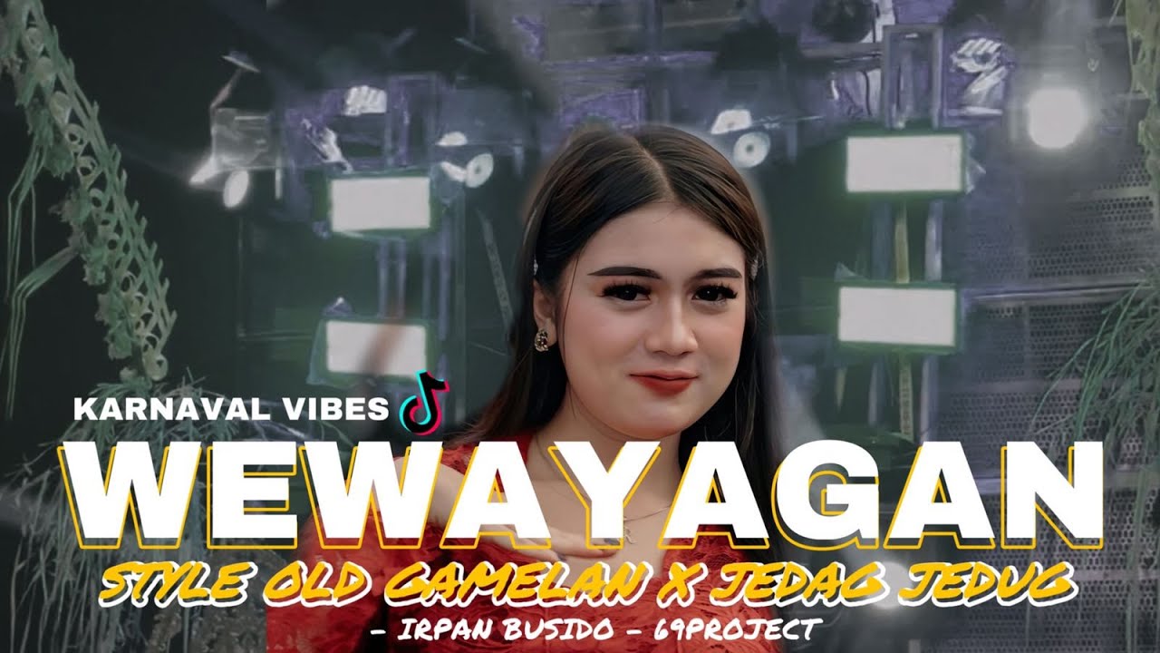 DJ WEWAYANGAN STYLE OLD X JJ KARNAVAL 2024  IRPAN BUSIDO