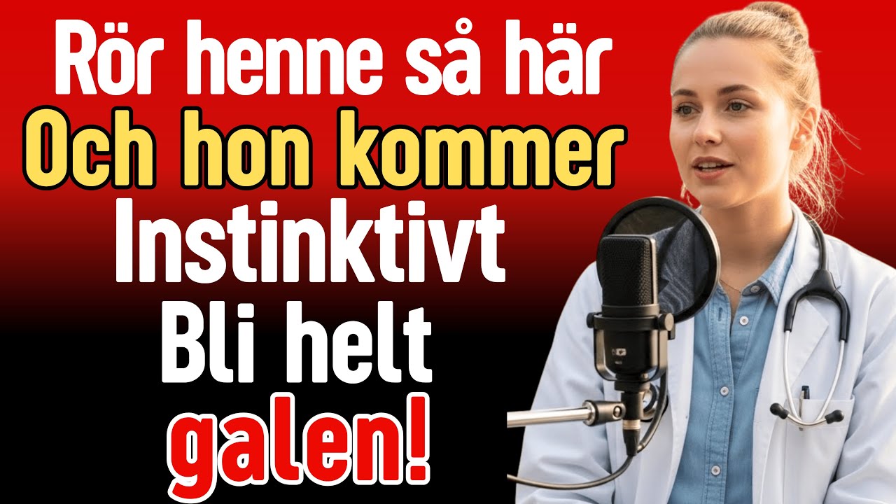 Om du rör henne så här kommer hon att bli helt galen... | Dr. Maja Svensson | Relationer f...