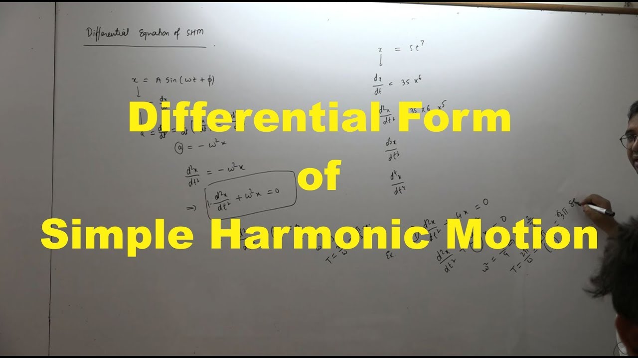 12.3.1 Differential form of simple harmonic motion - YouTube