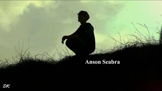 Anson Seabra - Broken (lyrics) مترجمة chords