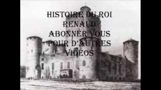 Video thumbnail of "Le Roi Renaud"