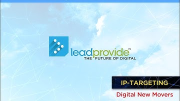Lead Provide - IP-targeting - Digital new movers