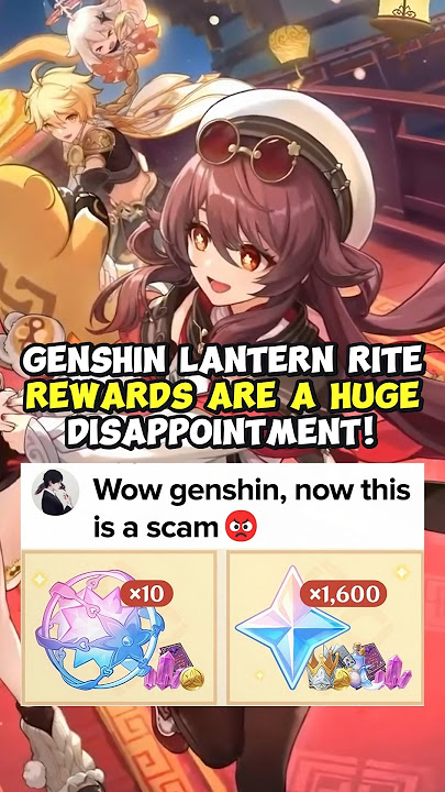 Genshin Lantern Rite Rewards Are a Huge Disappointment!