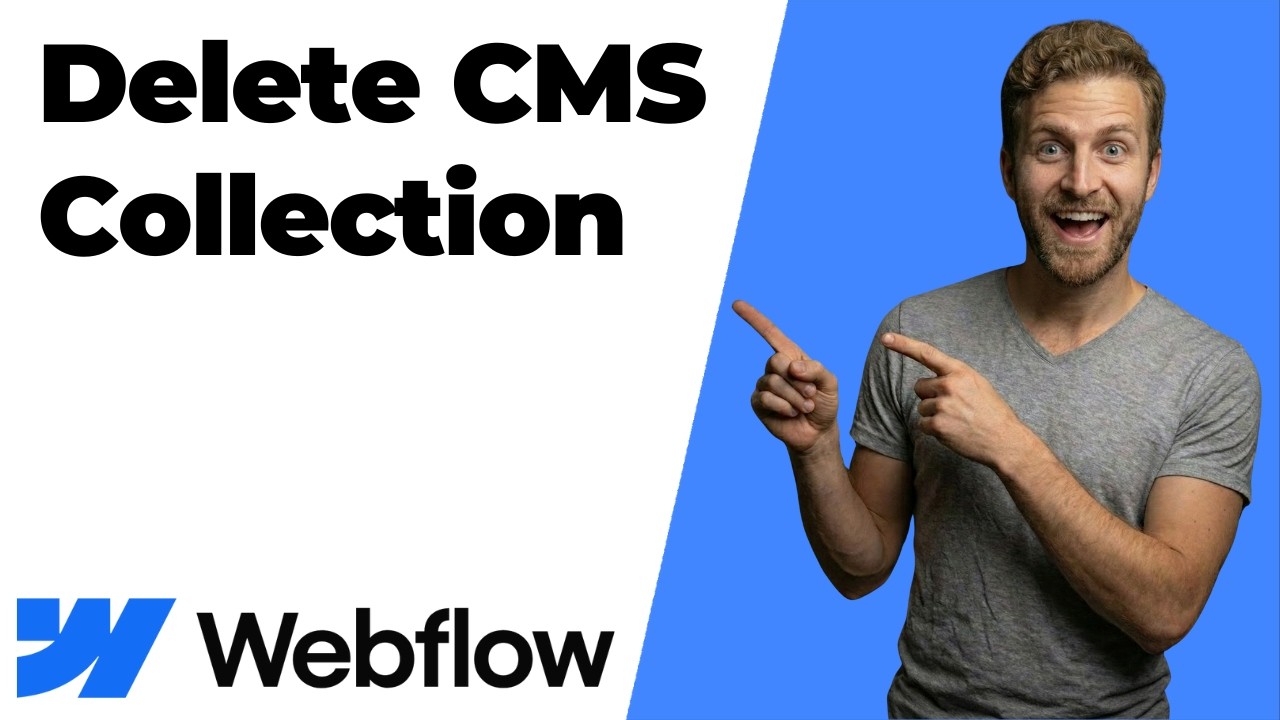 How To Delete CMS Collection In Webflow (2026 Easy Guide) - YouTube