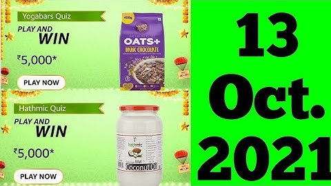 Amazon Yogabars Quiz And Hathmic Quiz Today Answers | 13 October 2021