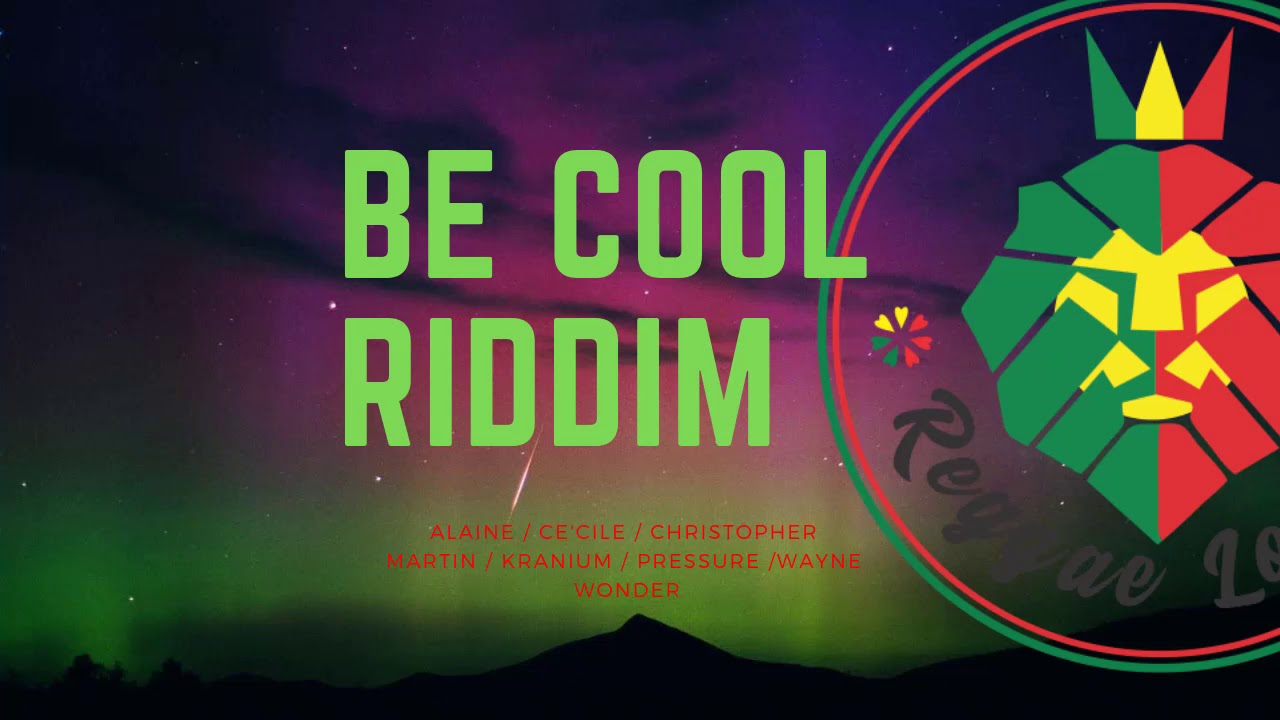 STAY COOL RIDDIM