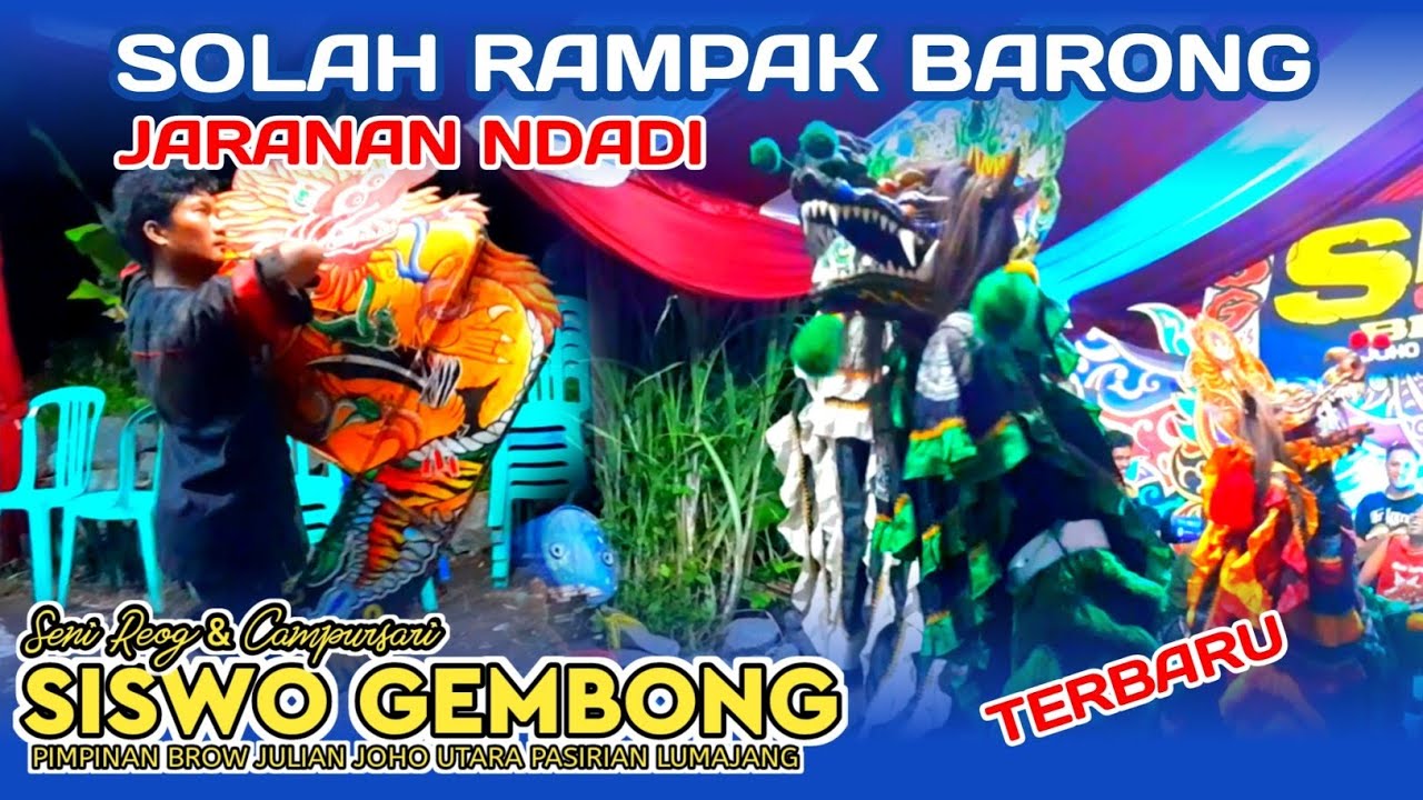 SOLAH RAMPAK BARONG DAN JARANAN NDADI REOG SISWO GEMBONG TERBARU 2024