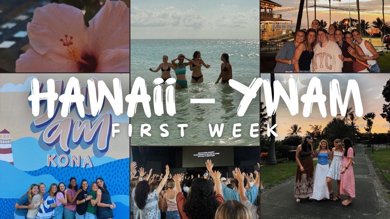 First week in Kona, Hawaii for missions! *YWAM Kona F&F DTS*