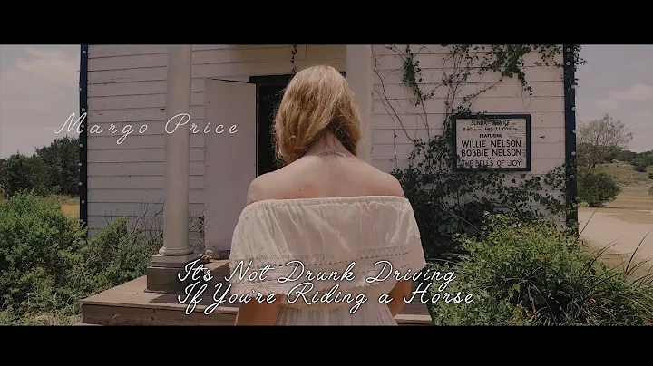 Margo Price - "It's Not Drunk Driving if You're Ri...