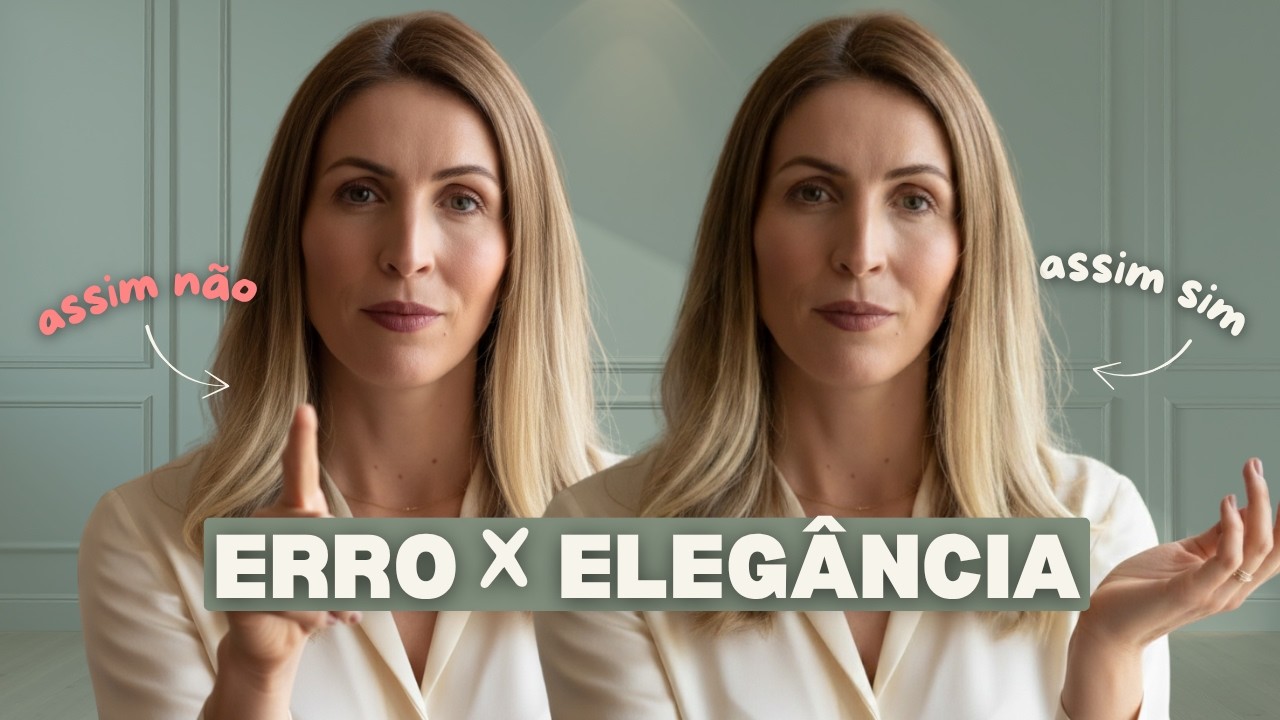 Pequenos Gestos que Transformam a Sua Presença em Elegância