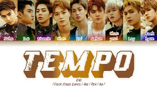 EXO - TEMPO (Color Coded Lyrics | Han | Rom | Ina ) / Lirik Terjemahan Indonesia