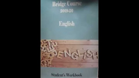 Class:-9 Bridge Course 2019- 20 English Lesson:-1to16