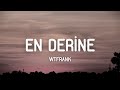 Aaah Geçmişime Küle Döndüm WTFrank En Derine Sözleri Lyrics